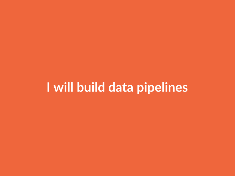 I will build data pipelines and ETL