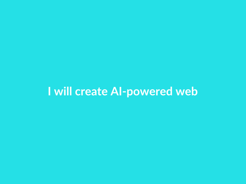 I will create AI-powered websites and apps