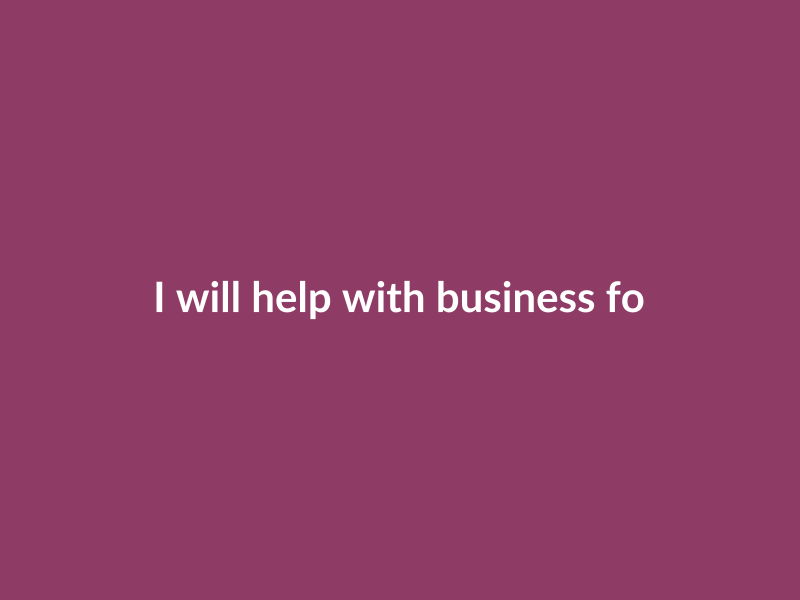 I will help with business formation