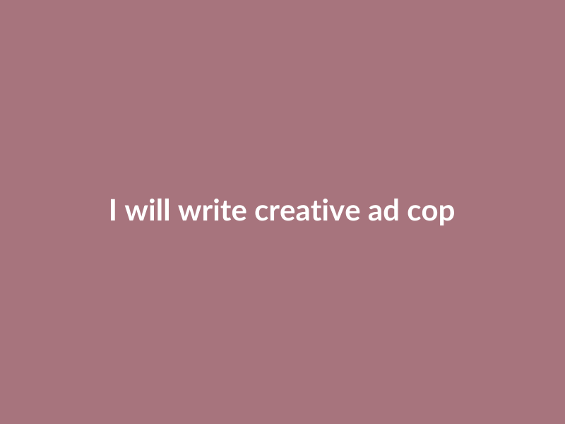 I will write creative ad copy