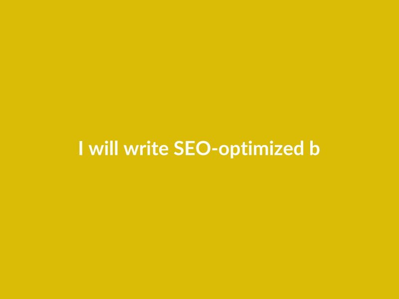 I will write SEO-optimized blog articles